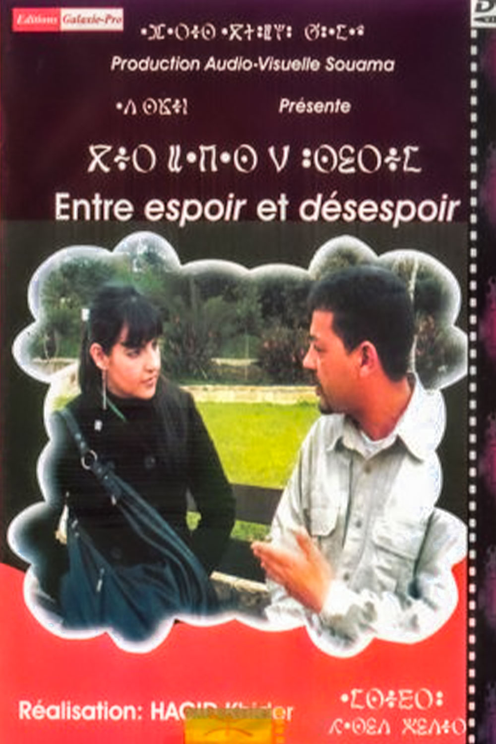Entre espoir et désespoir